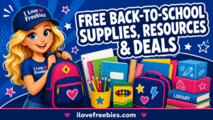 Free Back-to-School Supplies, Resources, and Deals